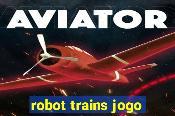 robot trains jogo